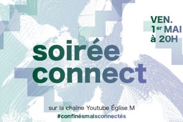Soirée connect 1er mai 2020